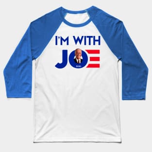 I'm with Joe 20 T-Shirt Baseball T-Shirt